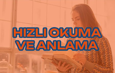 Hızlı Okuma ve Anlama